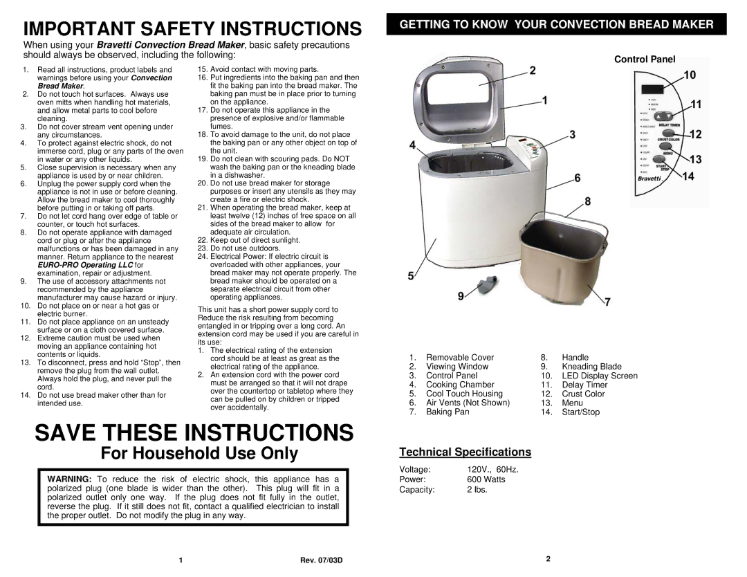 Bravetti BM20H owner manual For Household Use Only, Getting to Know Your Convection Bread Maker, Technical Specifications 