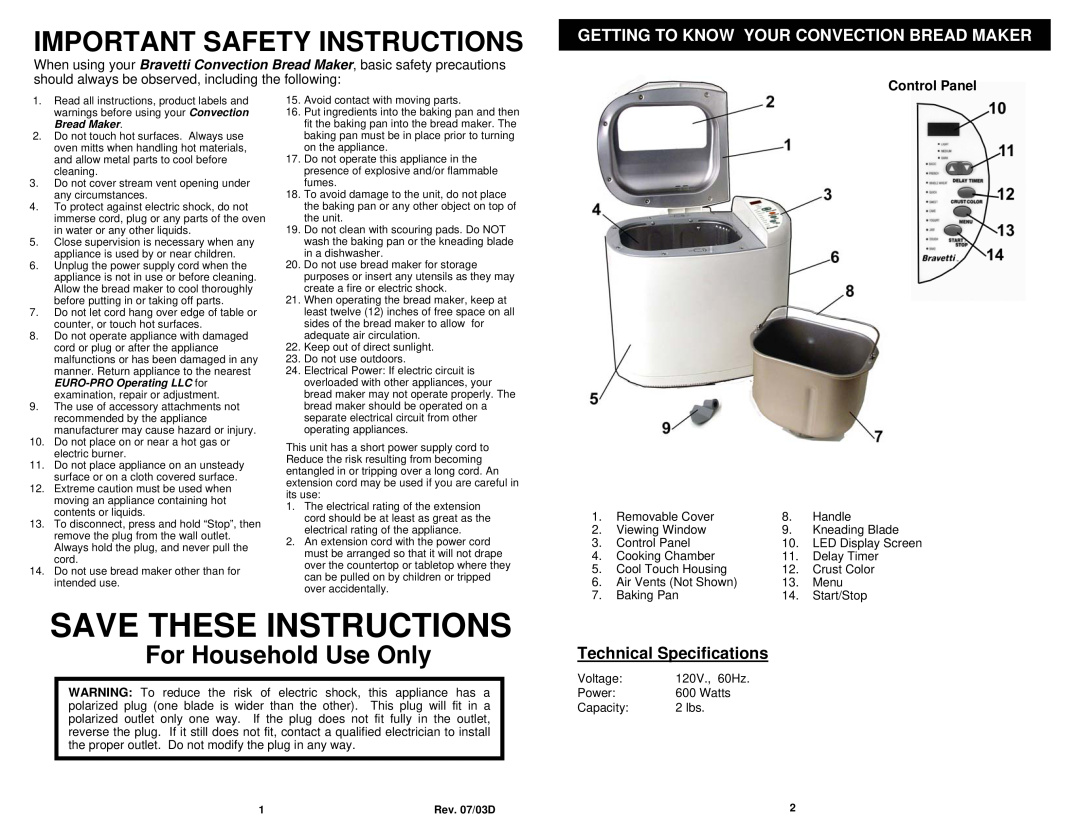 Bravetti BM20H owner manual For Household Use Only, Getting To Know Your Convection Bread Maker, Technical Specifications 
