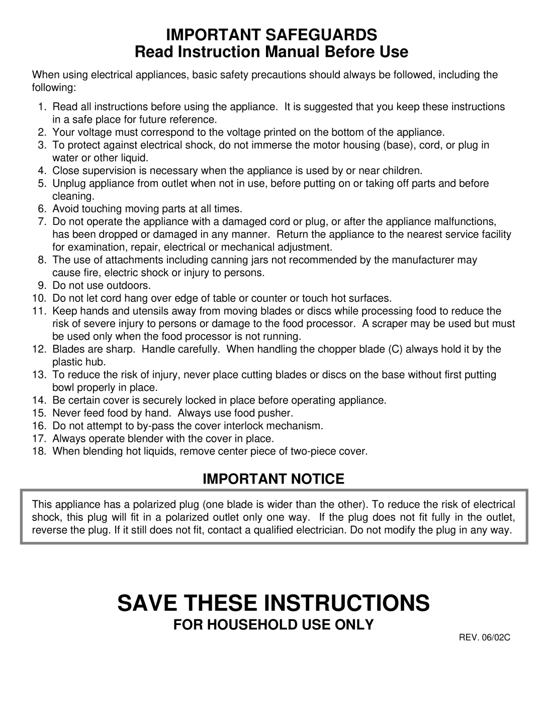 Bravetti BP100 instruction manual Save These Instructions, Important Notice, For Household Use Only, Important Safeguards 