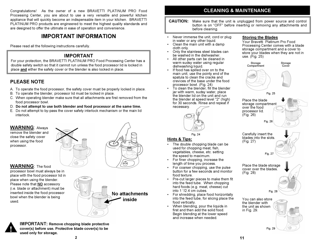 Bravetti BP101H owner manual Important Information, Please Note, WARNING Always, No attachments inside, Storing the Blades 