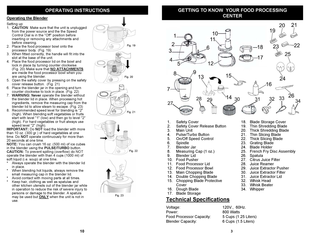 Bravetti BP101H owner manual Technical Specifications, Operating Instructions, Getting To Know Your Food Processing, Center 