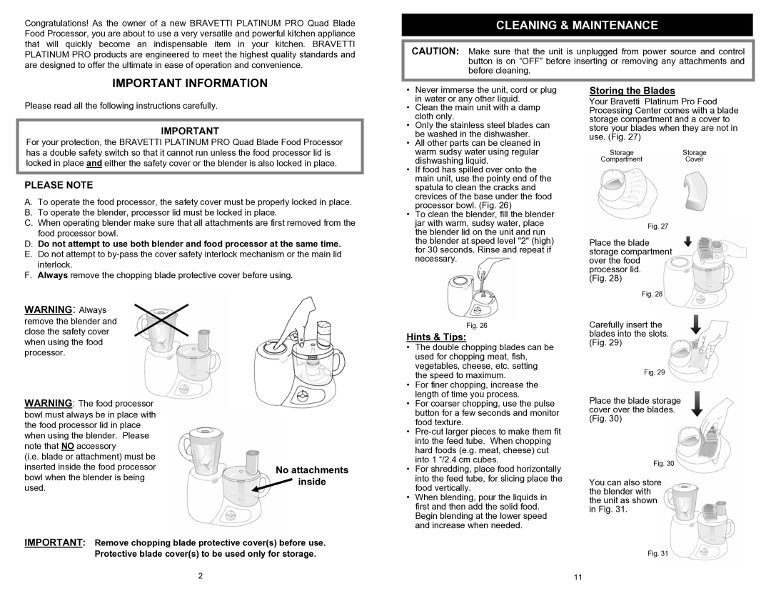 Bravetti BP101H2 owner manual Important Information, Please Note, Storing the Blades, No attachments Inside Hints & Tips 