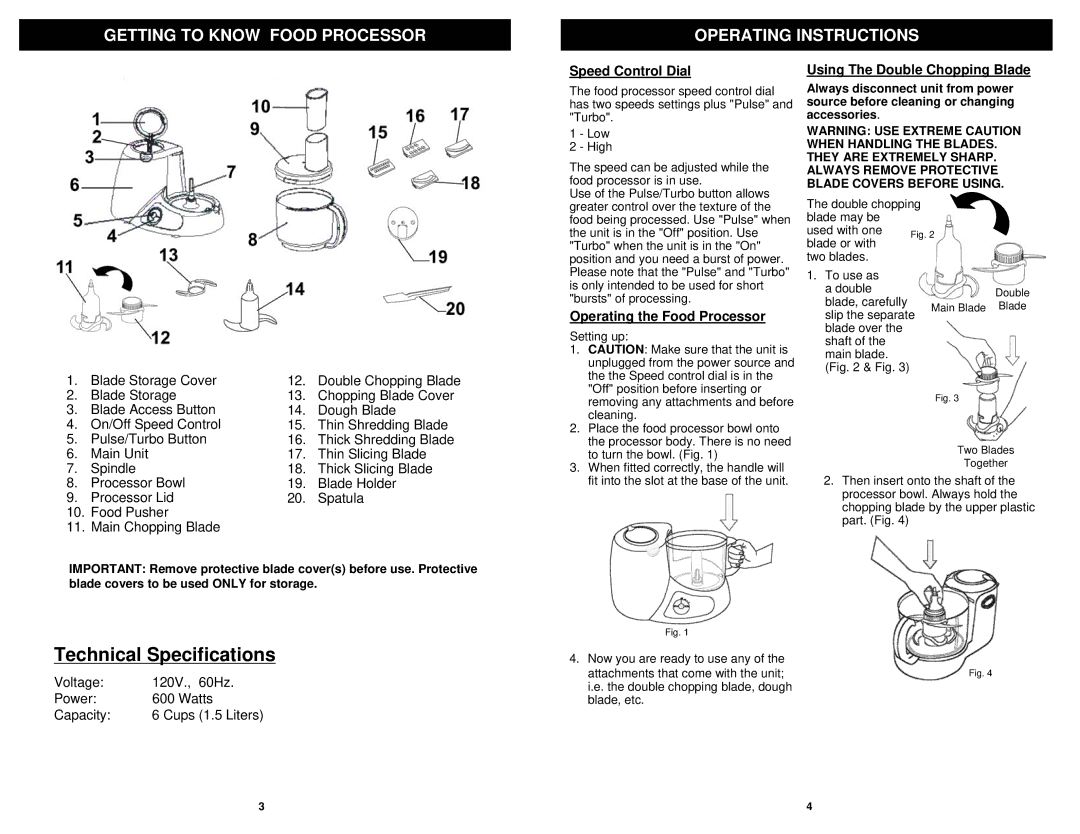 Bravetti BP101H3 Getting to Know Food Processor Operating Instructions, Speed Control Dial, Operating the Food Processor 