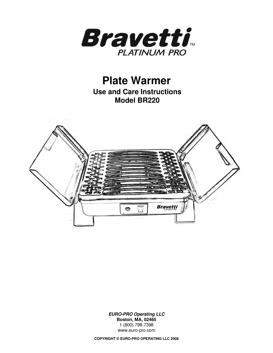 Bravetti manual Plate Warmer, Use and Care Instructions Model BR220, EURO-PRO Operating LLC 