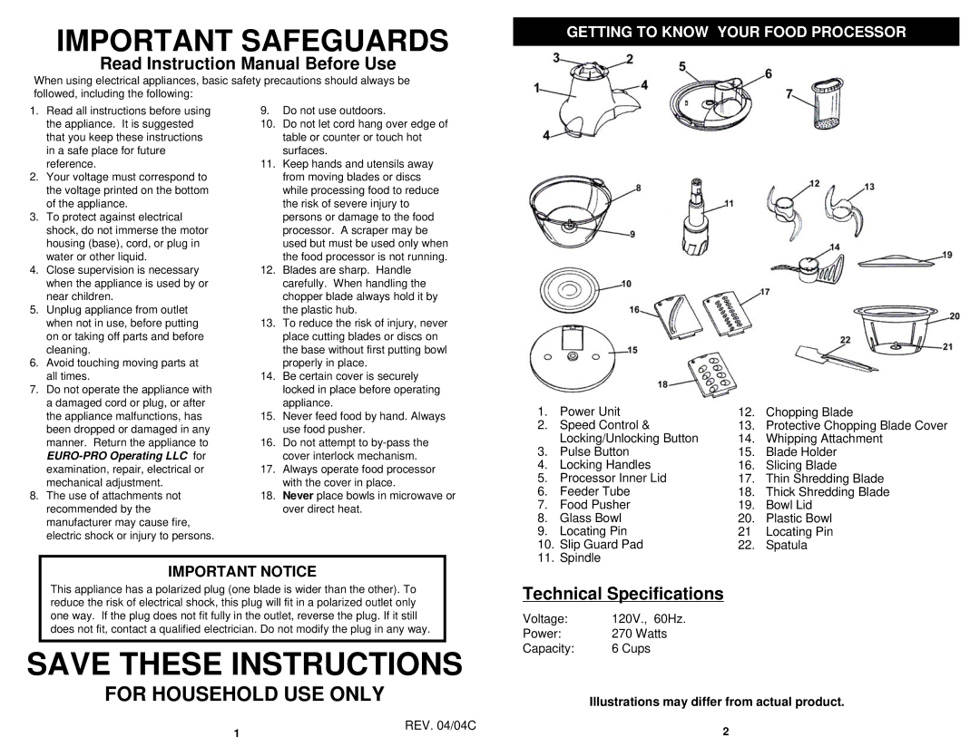 Bravetti EP108H owner manual Important Safeguards, Getting to Know Your Food Processor, Important Notice, REV /04C 