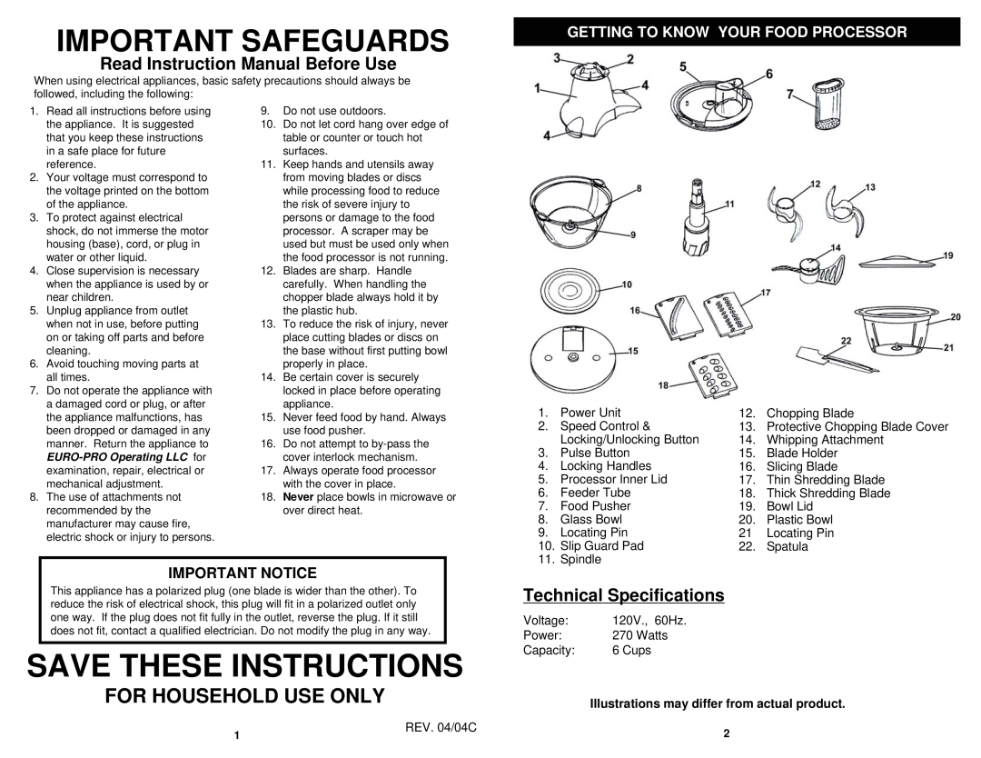 Bravetti EP108H Important Safeguards, Technical Specifications, Getting To Know Your Food Processor, Important Notice 