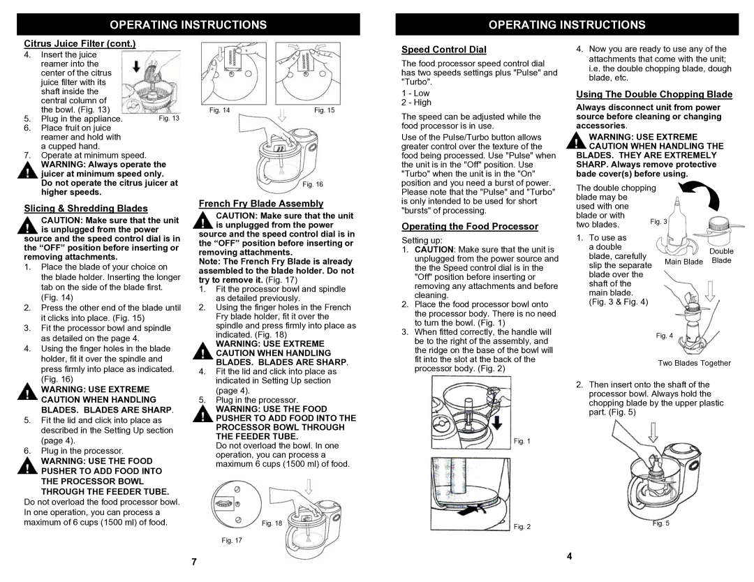 Bravetti EP114H Citrus Juice Filter, Speed Control Dial, Using The Double Chopping Blade, Slicing & Shredding Blades 