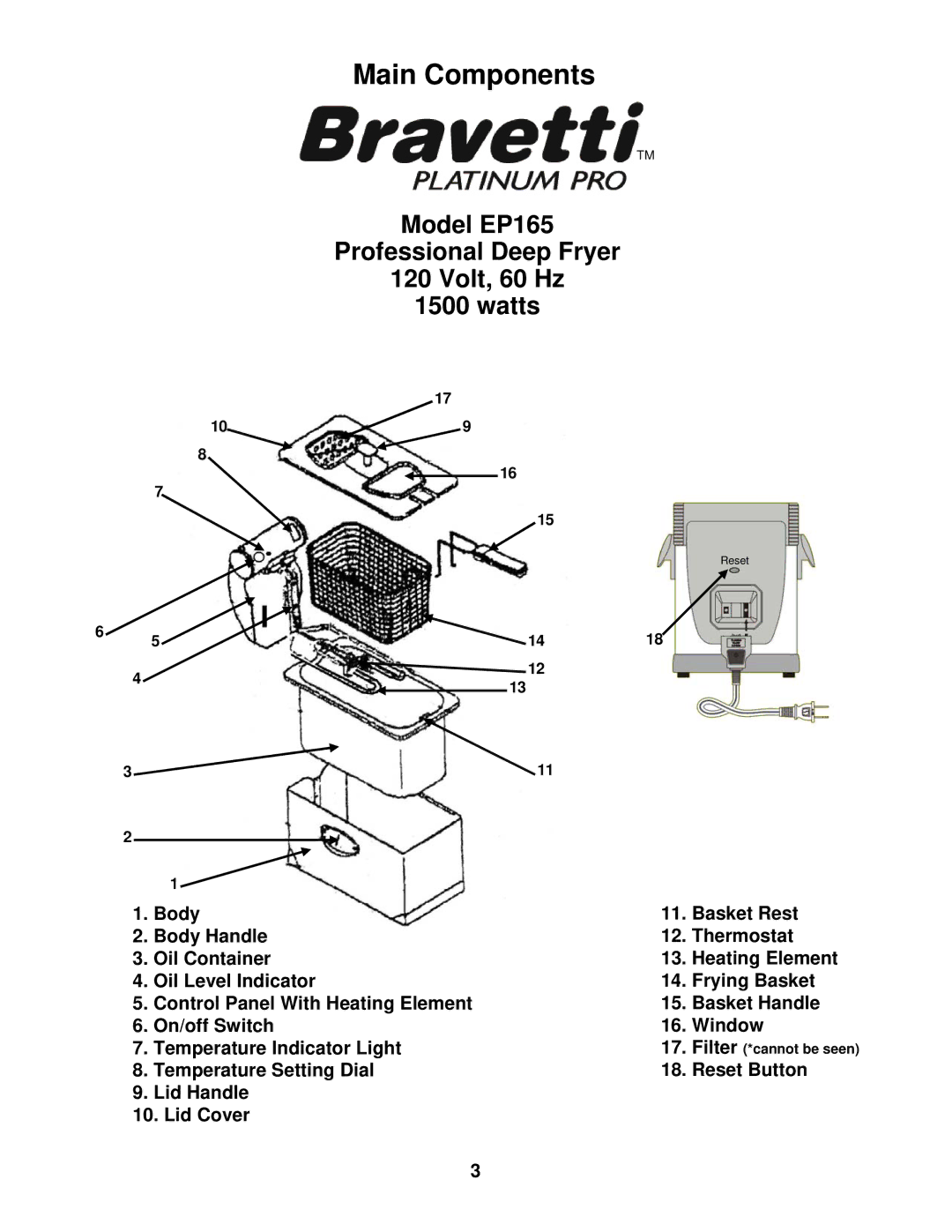 Bravetti manual Main Components, Model EP165 Professional Deep Fryer Volt, 60 Hz Watts 