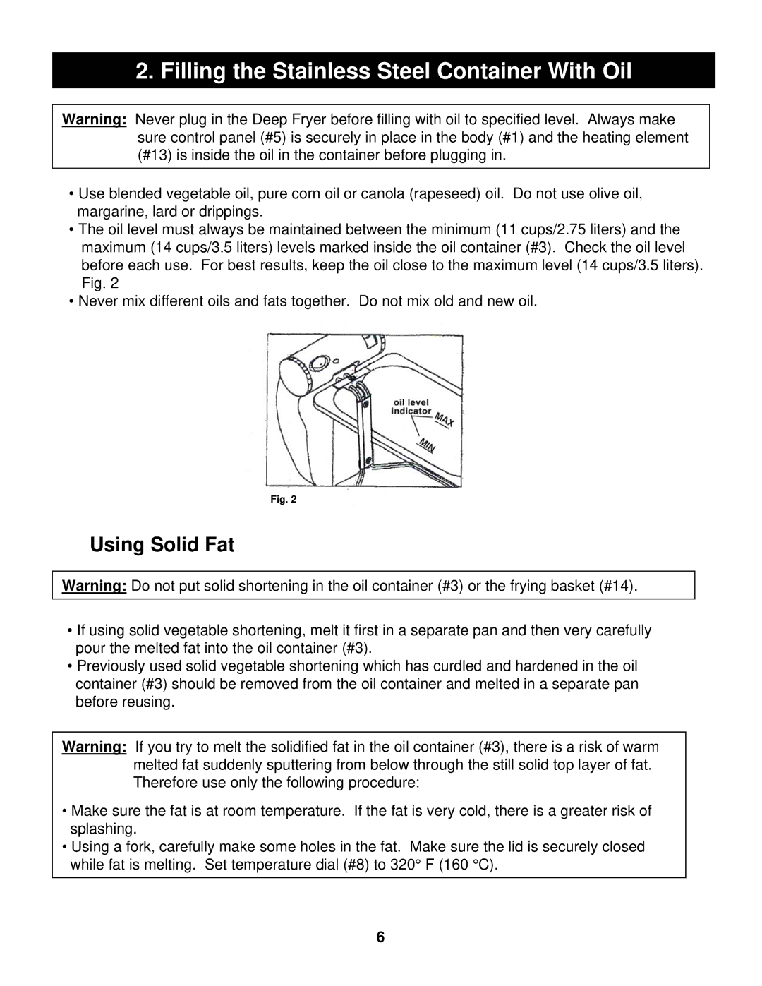 Bravetti EP165 manual Filling the Stainless Steel Container With Oil, Using Solid Fat 