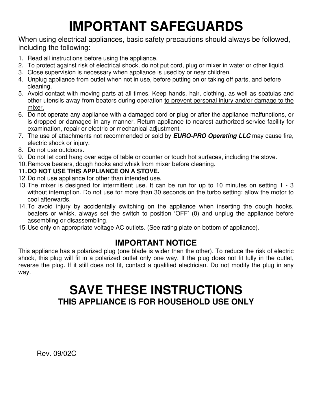 Bravetti EP545 manual Important Notice, This Appliance is for Household USE only, Do not USE this Appliance on a Stove 