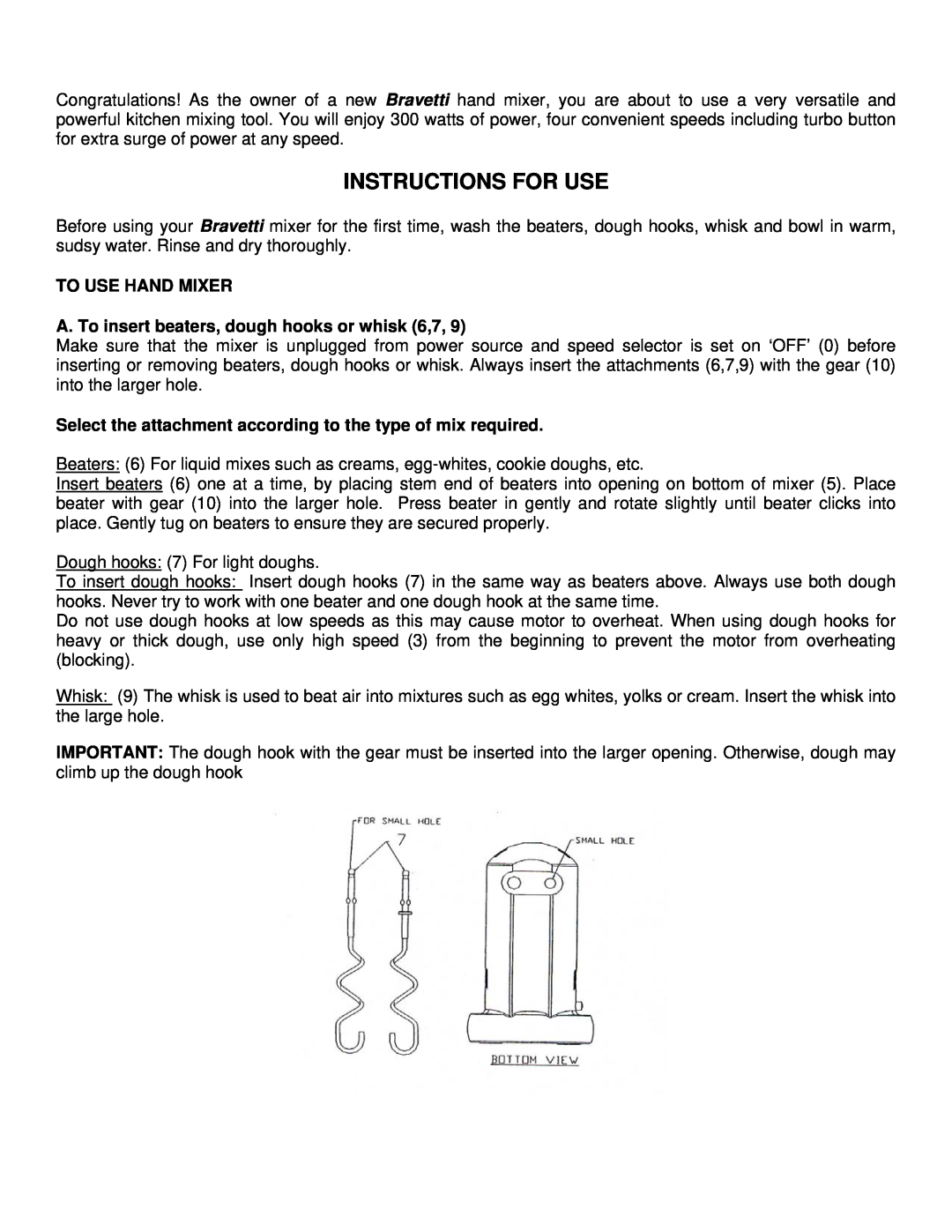 Bravetti EP545 manual Instructions For Use, To Use Hand Mixer, A. To insert beaters, dough hooks or whisk 6,7 