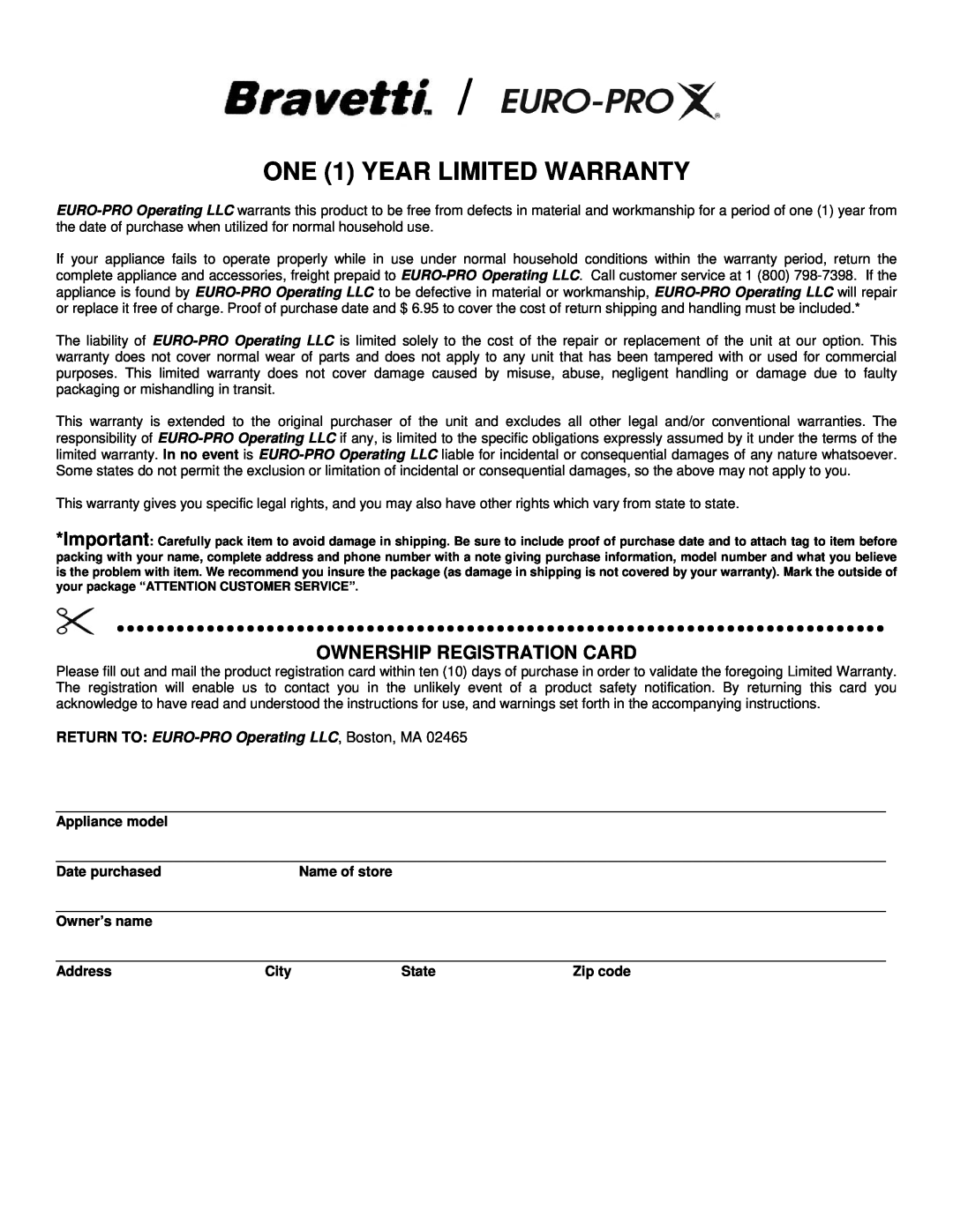 Bravetti EP545 manual ONE 1 YEAR LIMITED WARRANTY, Ownership Registration Card, RETURN TO EURO-PROOperating LLC, Boston, MA 