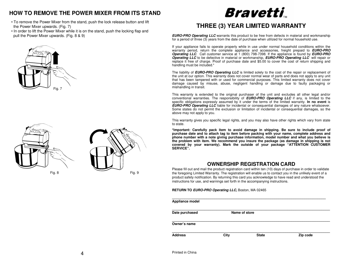 Bravetti EP545XX THREE 3 YEAR LIMITED WARRANTY, Ownership Registration Card, How To Remove The Power Mixer From Its Stand 