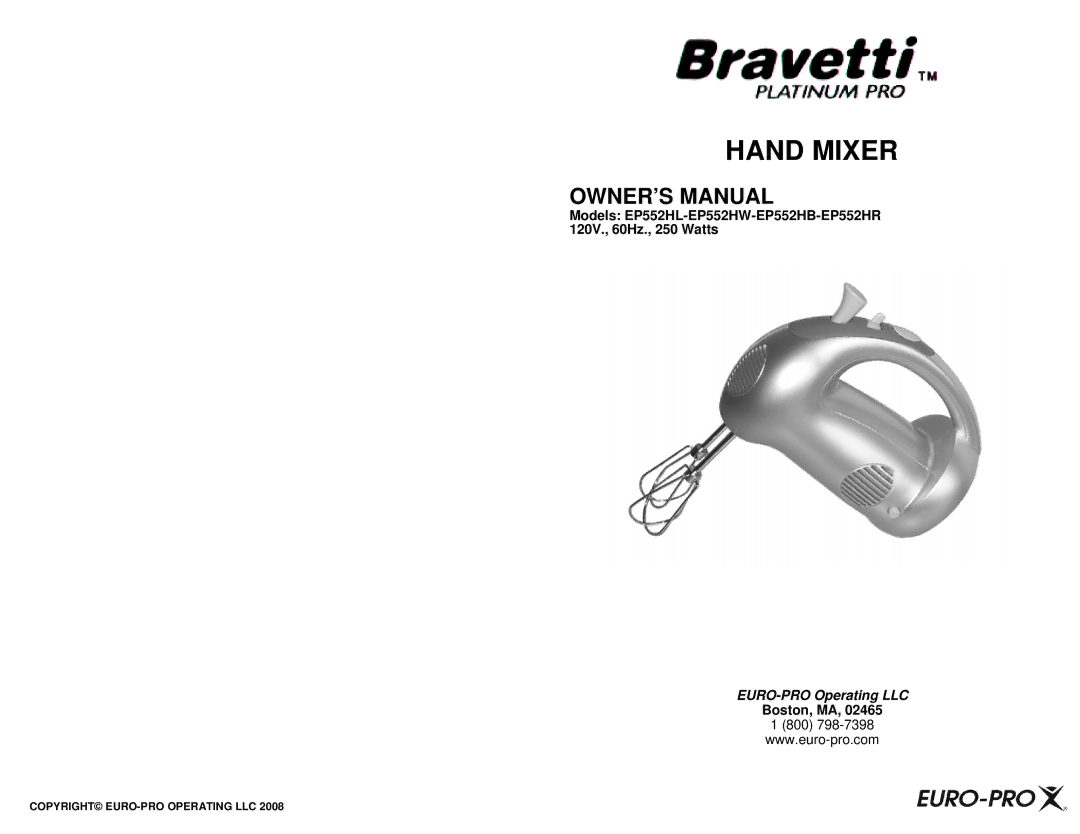 Bravetti EP552HL, EP552HW, EP552HR, EP552HB owner manual Hand Mixer, Boston, MA 