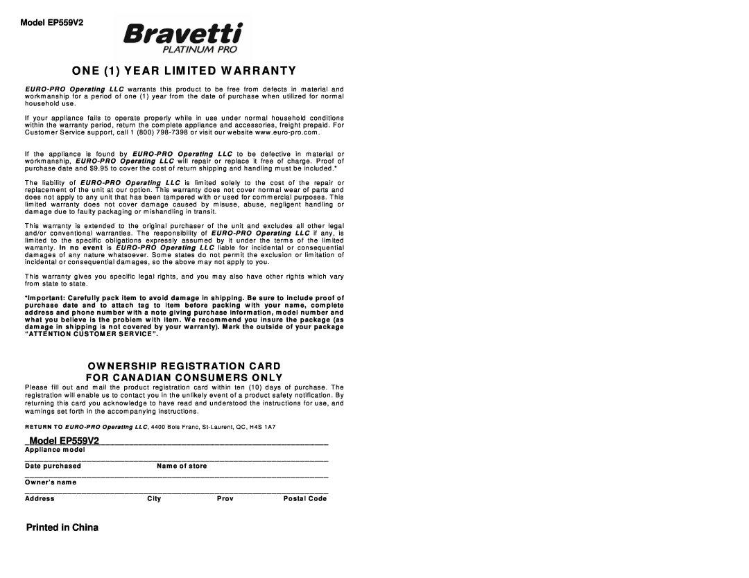 Bravetti ONE 1 YEAR LIM ITED W ARRANTY, Model EP559V2, Ow Nership Reg Istration Card, For Canadian Co Nsum Ers Only 