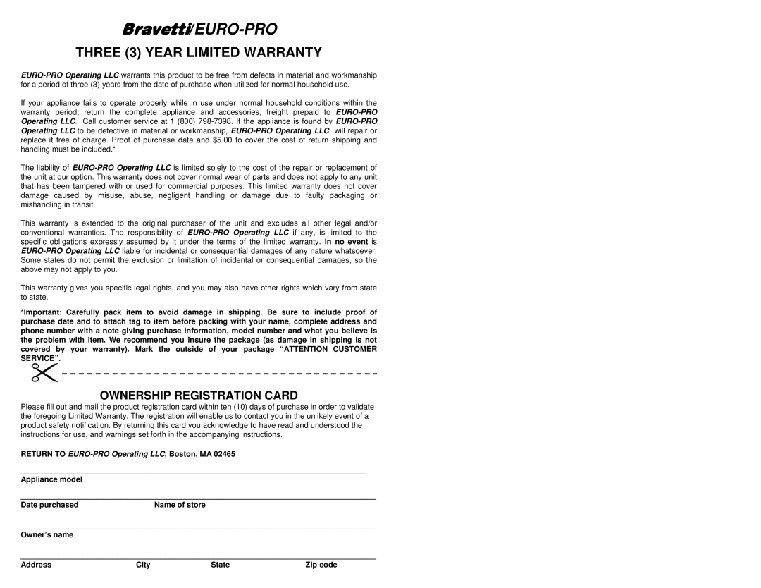 Bravetti EP565CH-NS, EP565SI-NS manual THREE 3 YEAR LIMITED WARRANTY, Ownership Registration Card, Bravetti/EURO-PRO 
