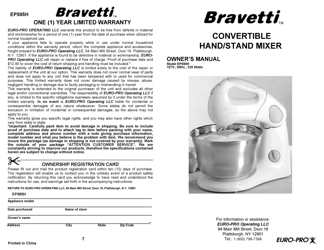 Bravetti EP585H owner manual Convertible Hand/Stand Mixer, ONE 1 YEAR LIMITED WARRANTY, For information or assistance 
