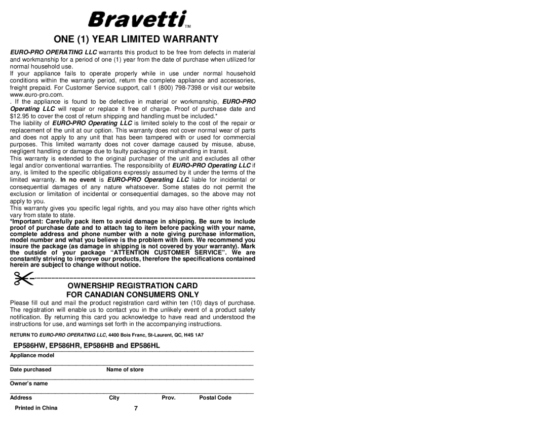 Bravetti owner manual ONE 1 Year Limited Warranty, EP586HW, EP586HR, EP586HB and EP586HL 