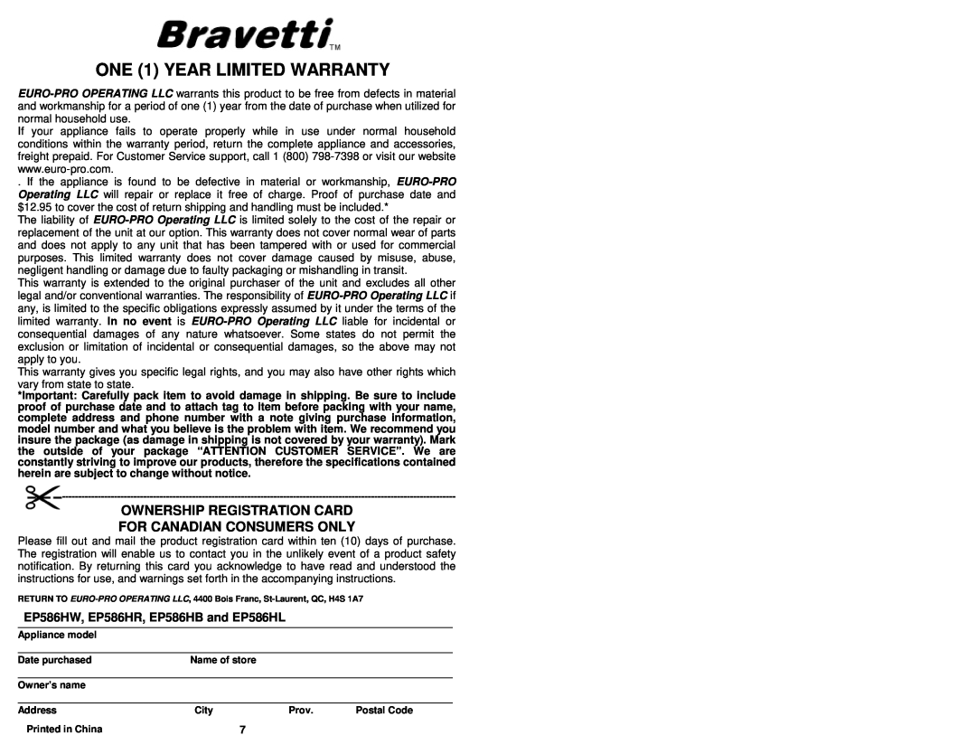 Bravetti owner manual ONE 1 YEAR LIMITED WARRANTY, EP586HW, EP586HR, EP586HB and EP586HL, Ownership Registration Card 