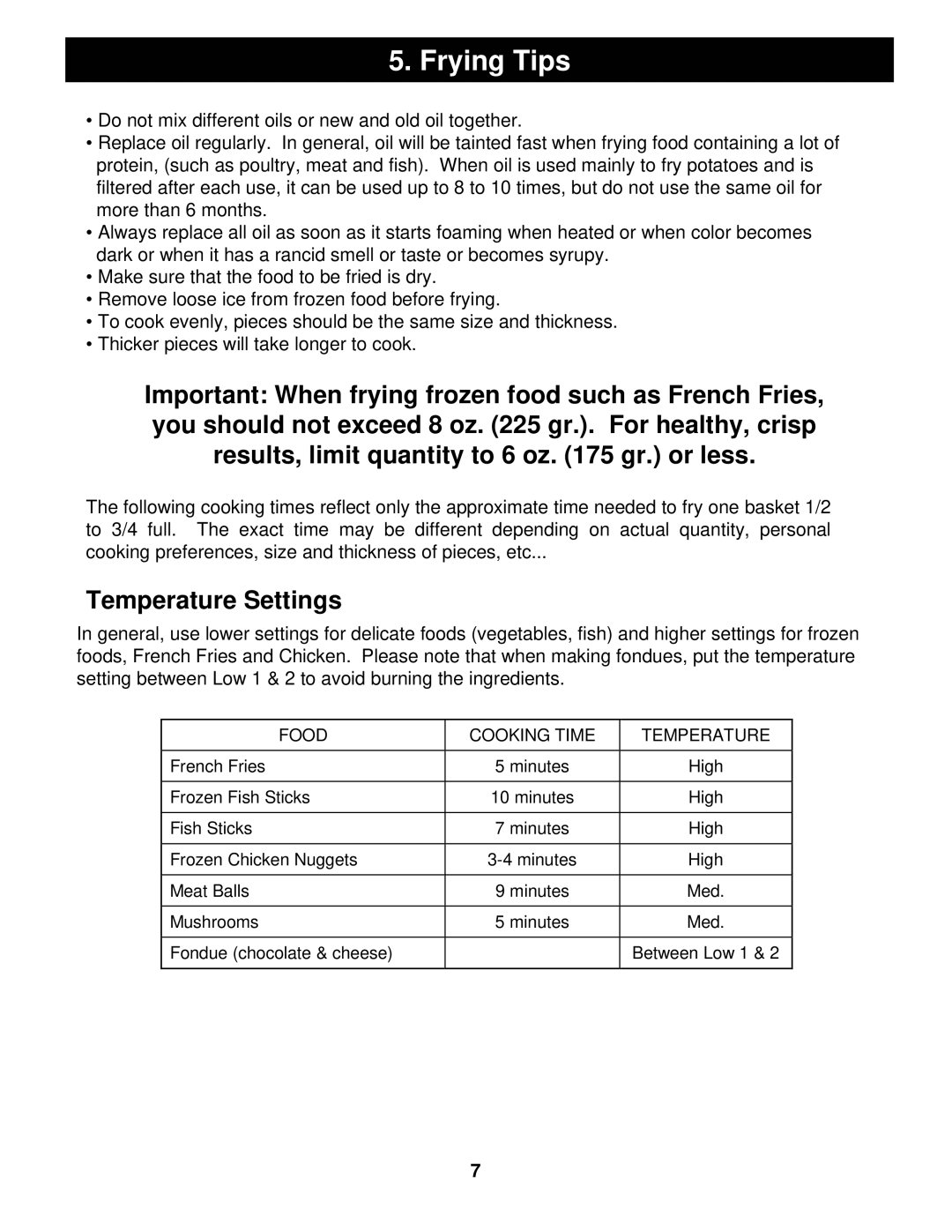 Bravetti EP64 manual Frying Tips, Temperature Settings 
