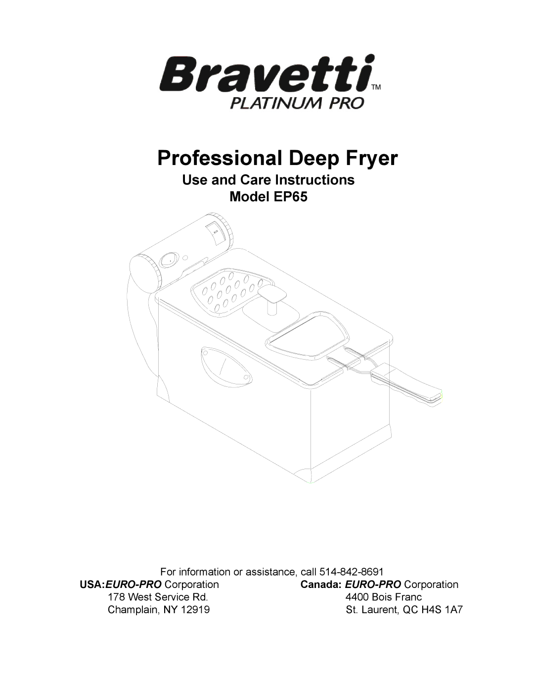 Bravetti manual Professional Deep Fryer, Use and Care Instructions Model EP65 