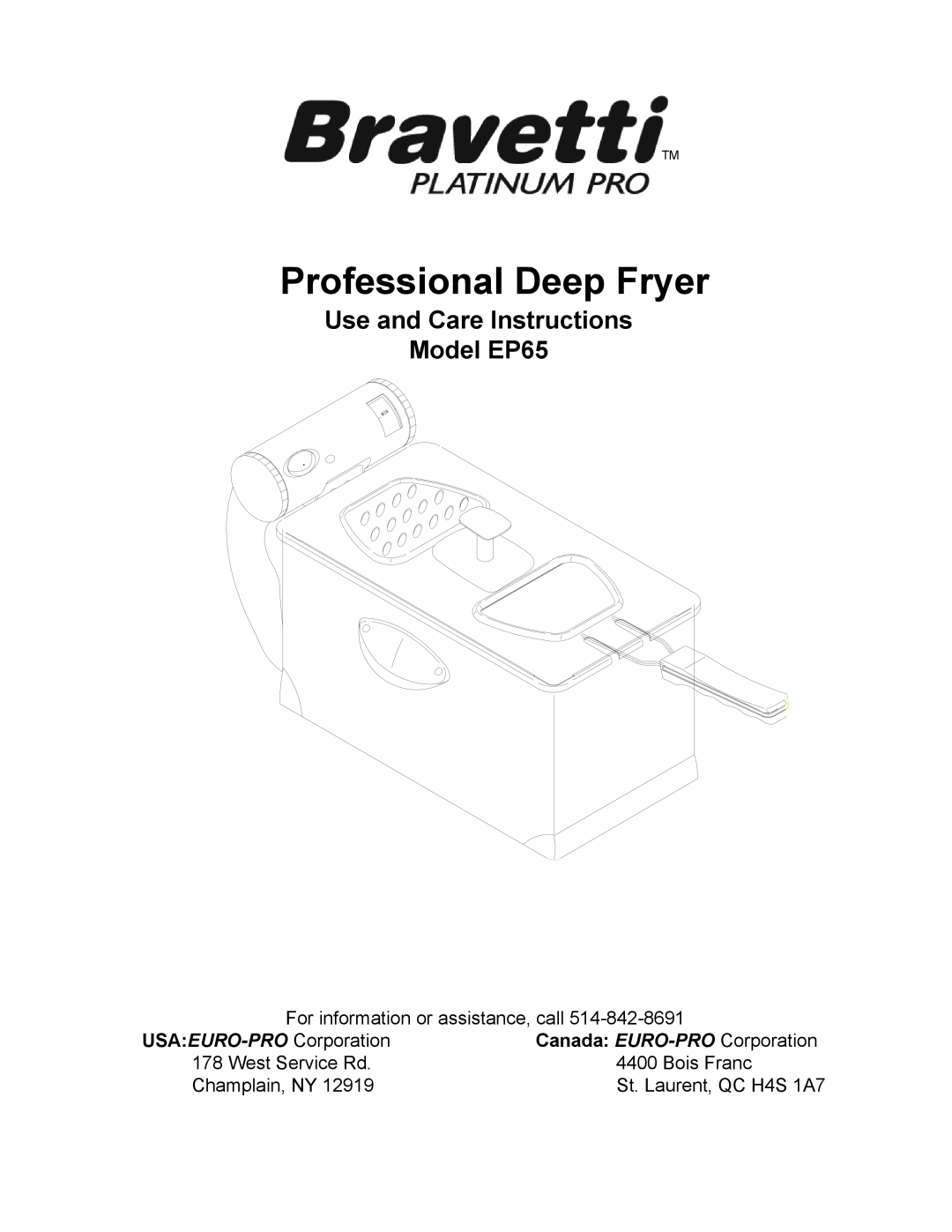 Bravetti manual Use and Care Instructions Model EP65, Professional Deep Fryer, EURO-PRO Operating LLC Boston, MA 