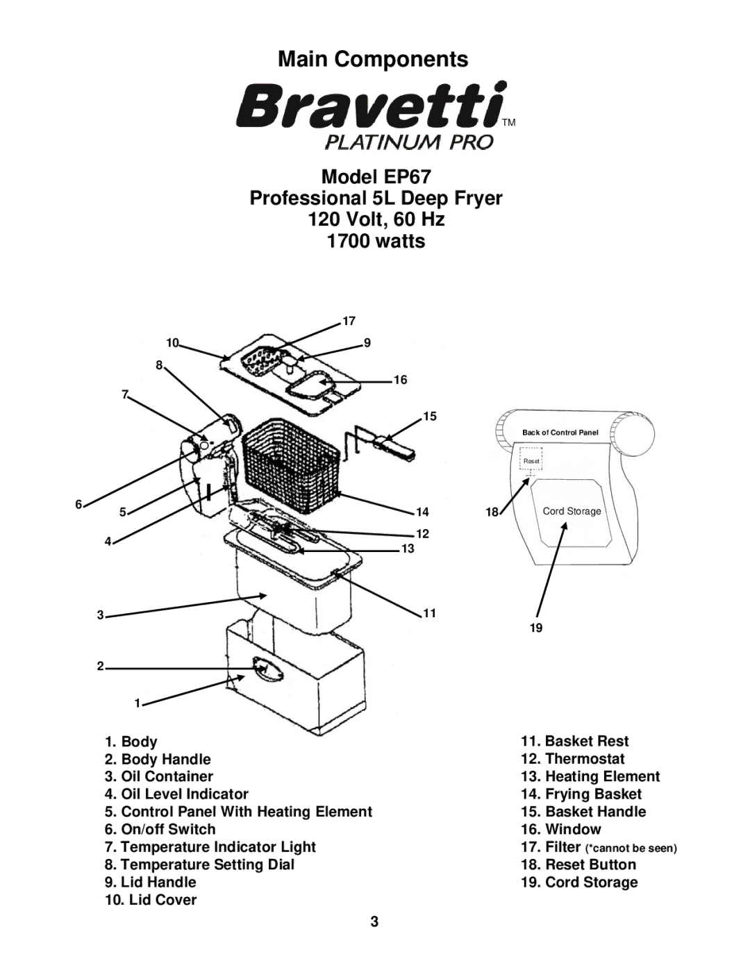 Bravetti manual Main Components, Model EP67 Professional 5L Deep Fryer Volt, 60 Hz Watts 