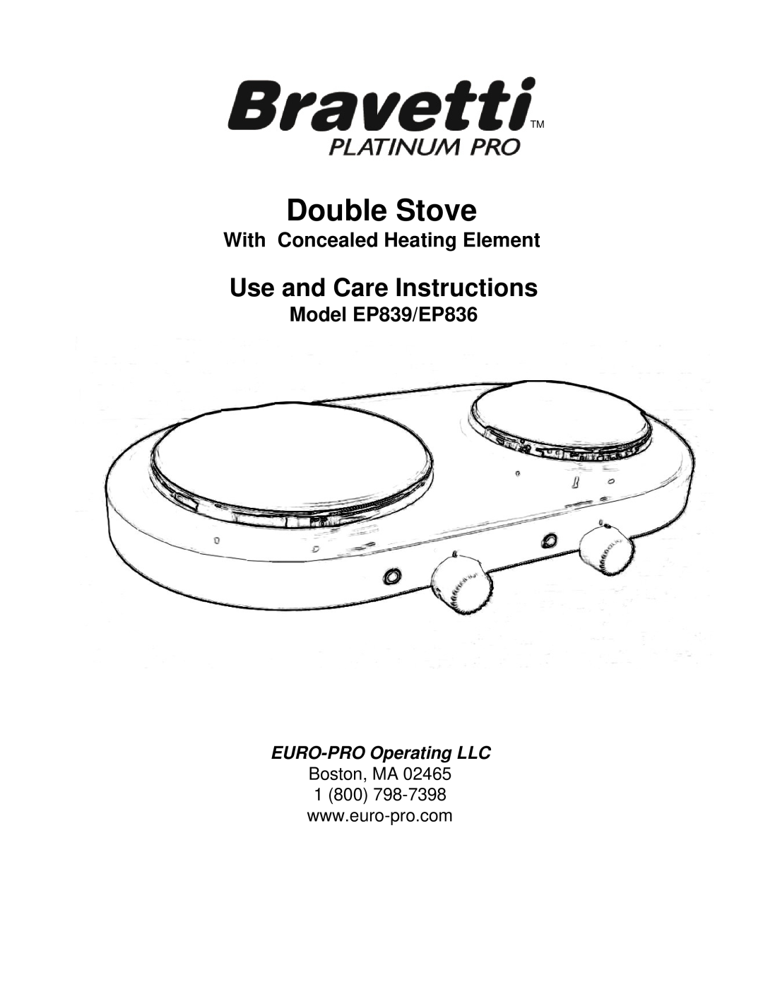 Bravetti manual Double Stove, Use and Care Instructions, With Concealed Heating Element, Model EP839/EP836 
