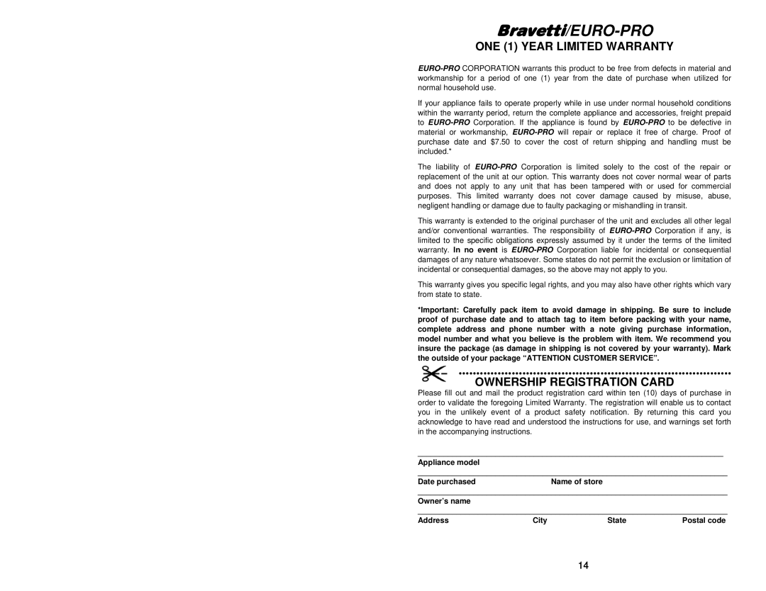 Bravetti EP85 manual ONE 1 YEAR LIMITED WARRANTY, Ownership Registration Card, Bravetti/EURO-PRO 
