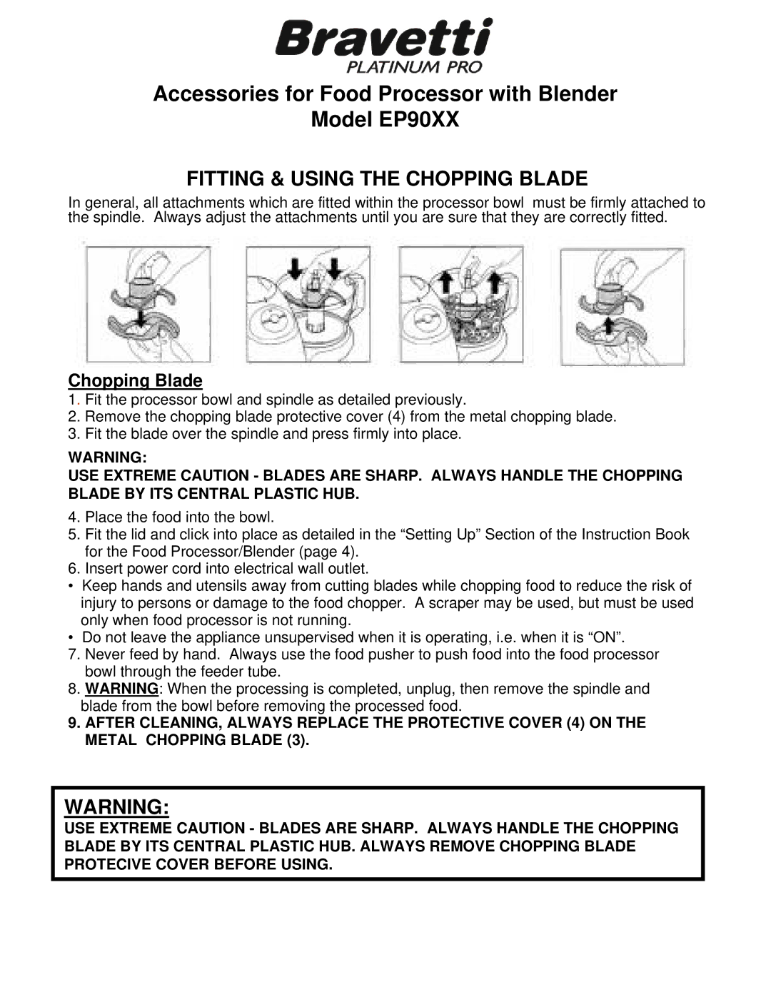 Bravetti EP90XX manual Fitting & Using the Chopping Blade 