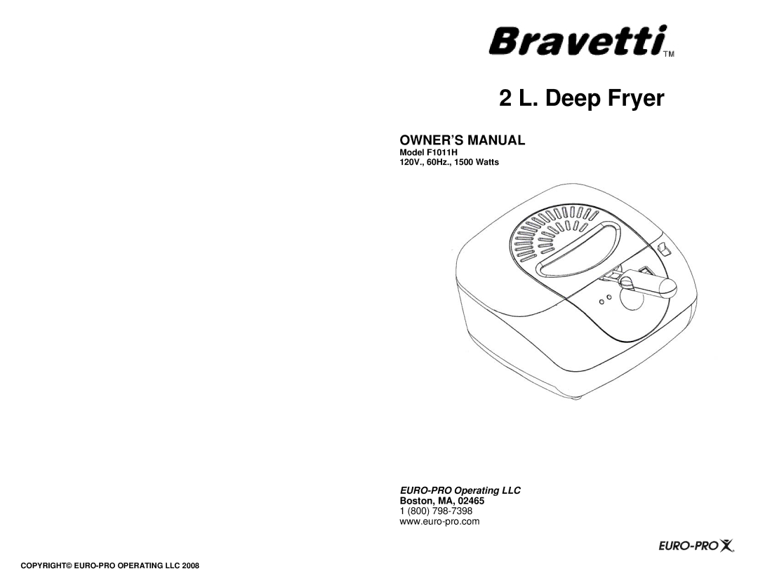 Bravetti F1011H owner manual Deep Fryer, Boston, MA 