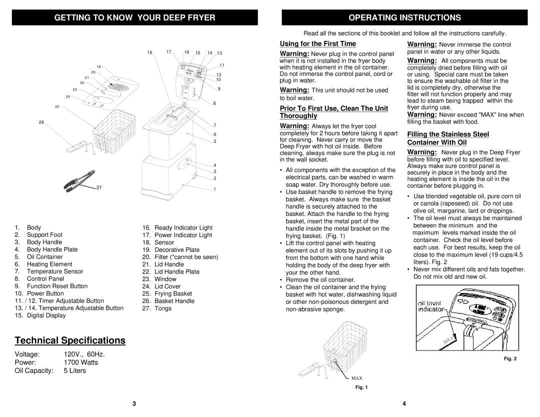 Bravetti F1066 owner manual Getting to Know Your Deep Fryer Operating Instructions, Using for the First Time 