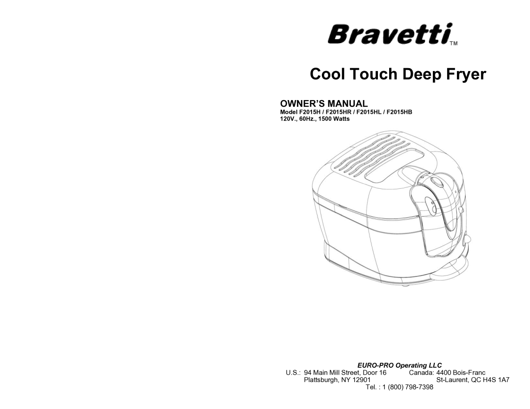 Bravetti F2015H owner manual Cool Touch Deep Fryer 