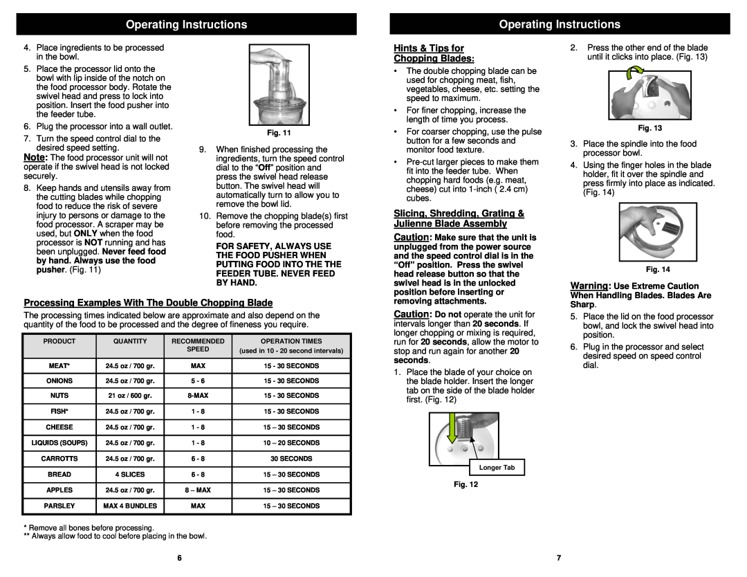 Bravetti FP110H owner manual Hints & Tips for Chopping Blades, Operating Instructions 