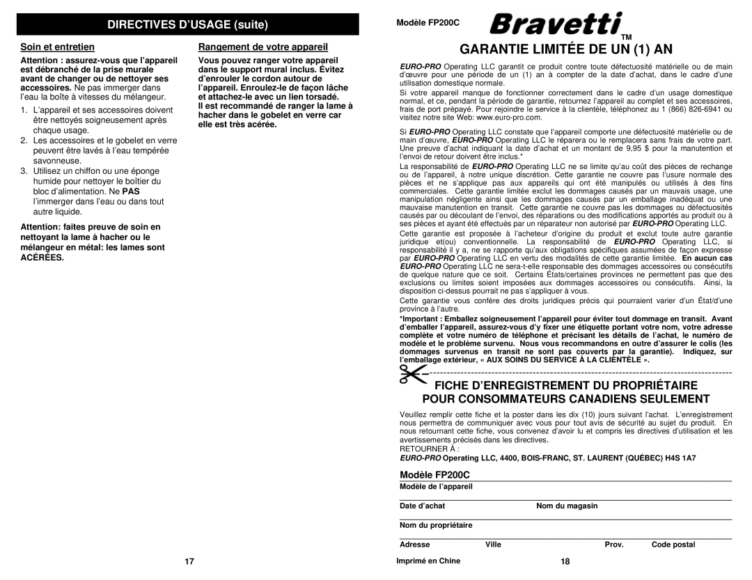 Bravetti owner manual Garantie Limitée DE UN 1 AN, Soin et entretien, Rangement de votre appareil, Modèle FP200C 