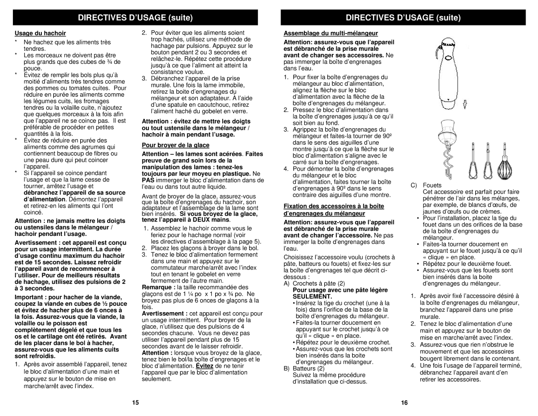 Bravetti FP200C Usage du hachoir, Pour broyer de la glace, Assemblage du multi-mélangeur, Pour usage avec une pâte légère 