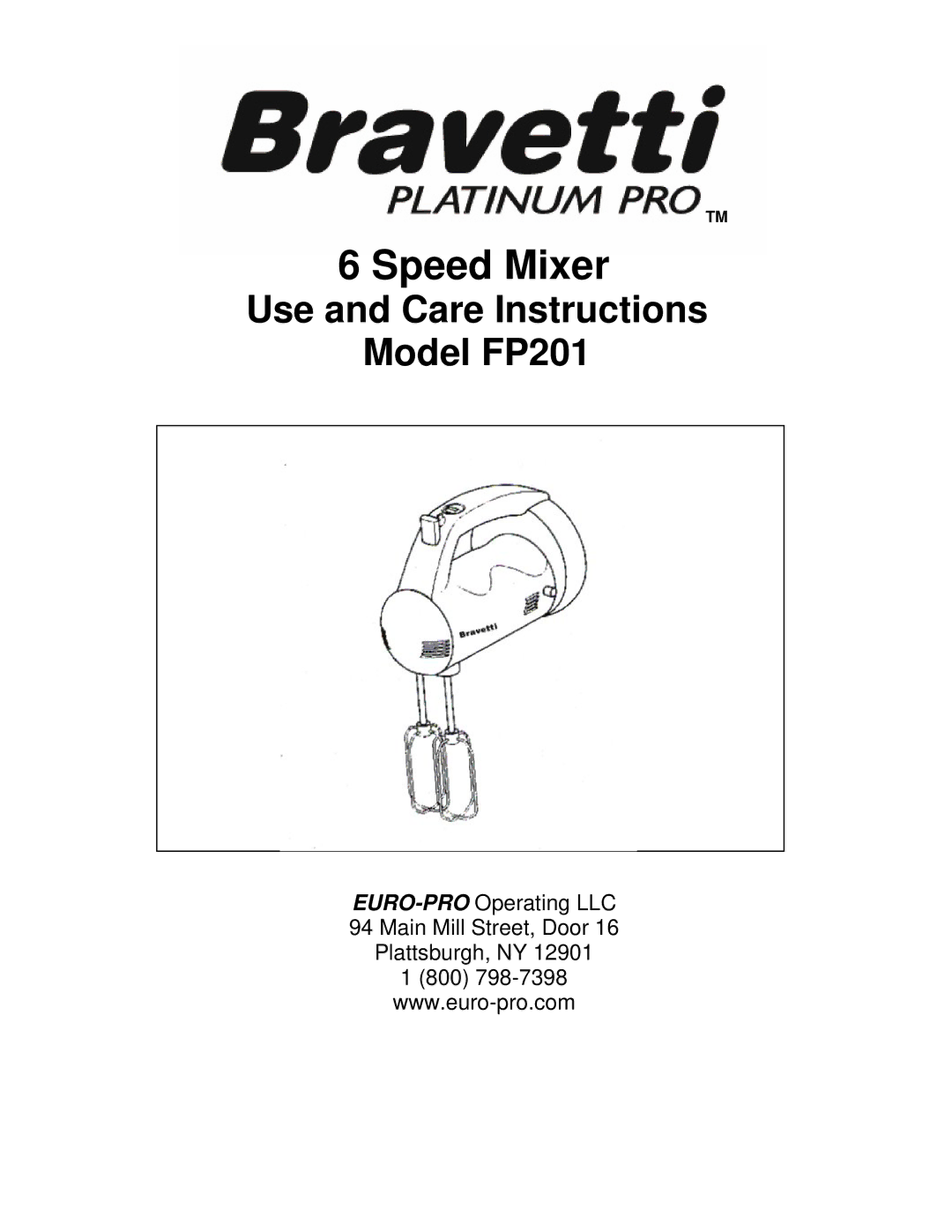 Bravetti FP201 manual Speed Mixer 