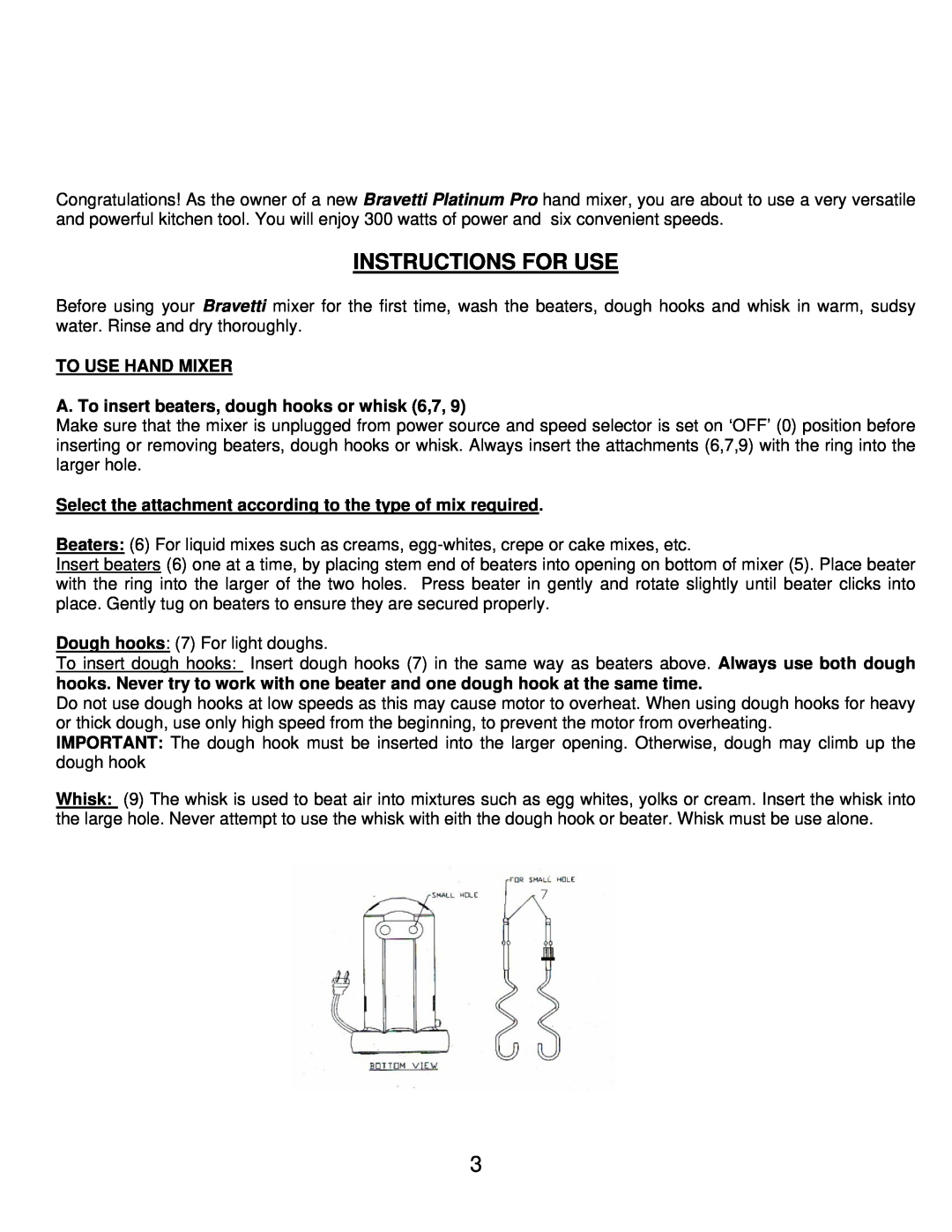 Bravetti FP201 manual Instructions For Use, To Use Hand Mixer, A. To insert beaters, dough hooks or whisk 6,7 