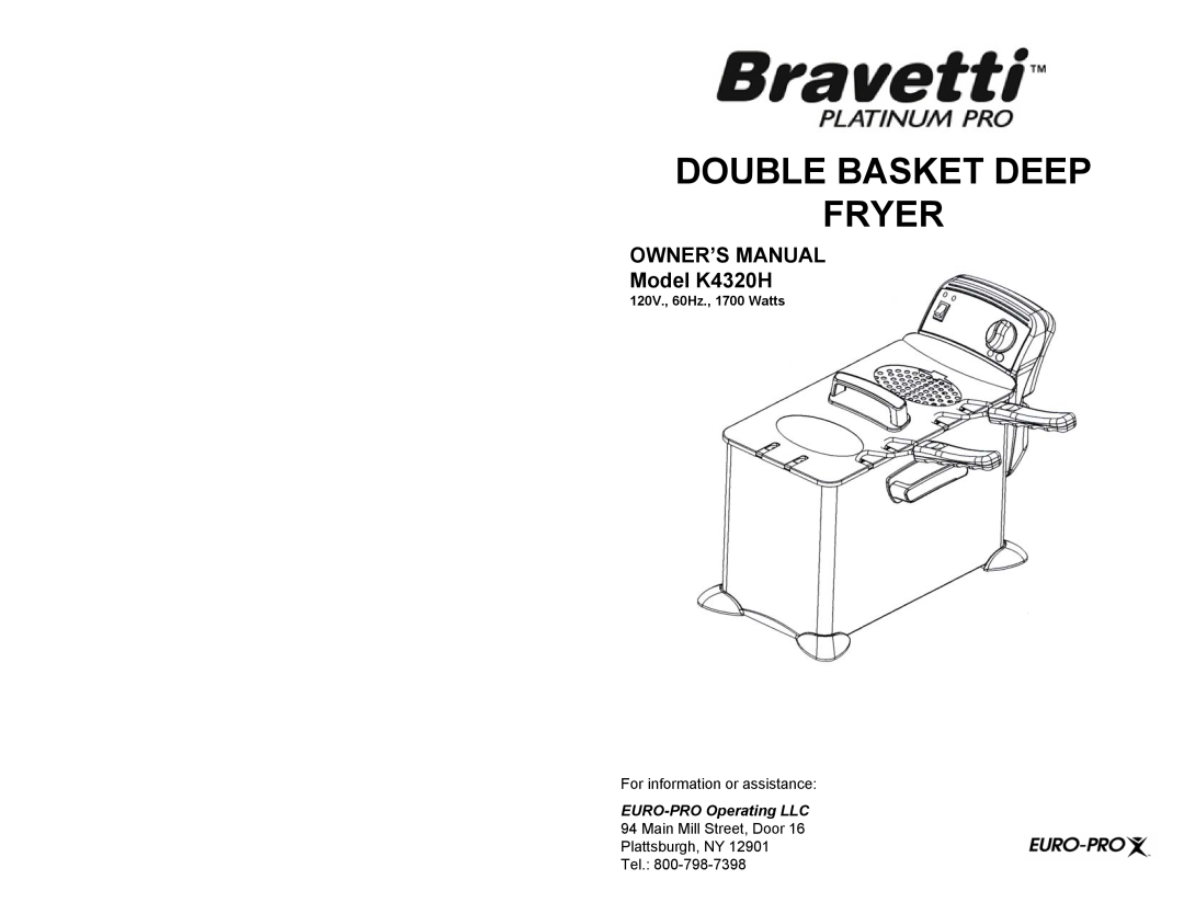 Bravetti K4320H owner manual For information or assistance, Double Basket Deep Fryer 