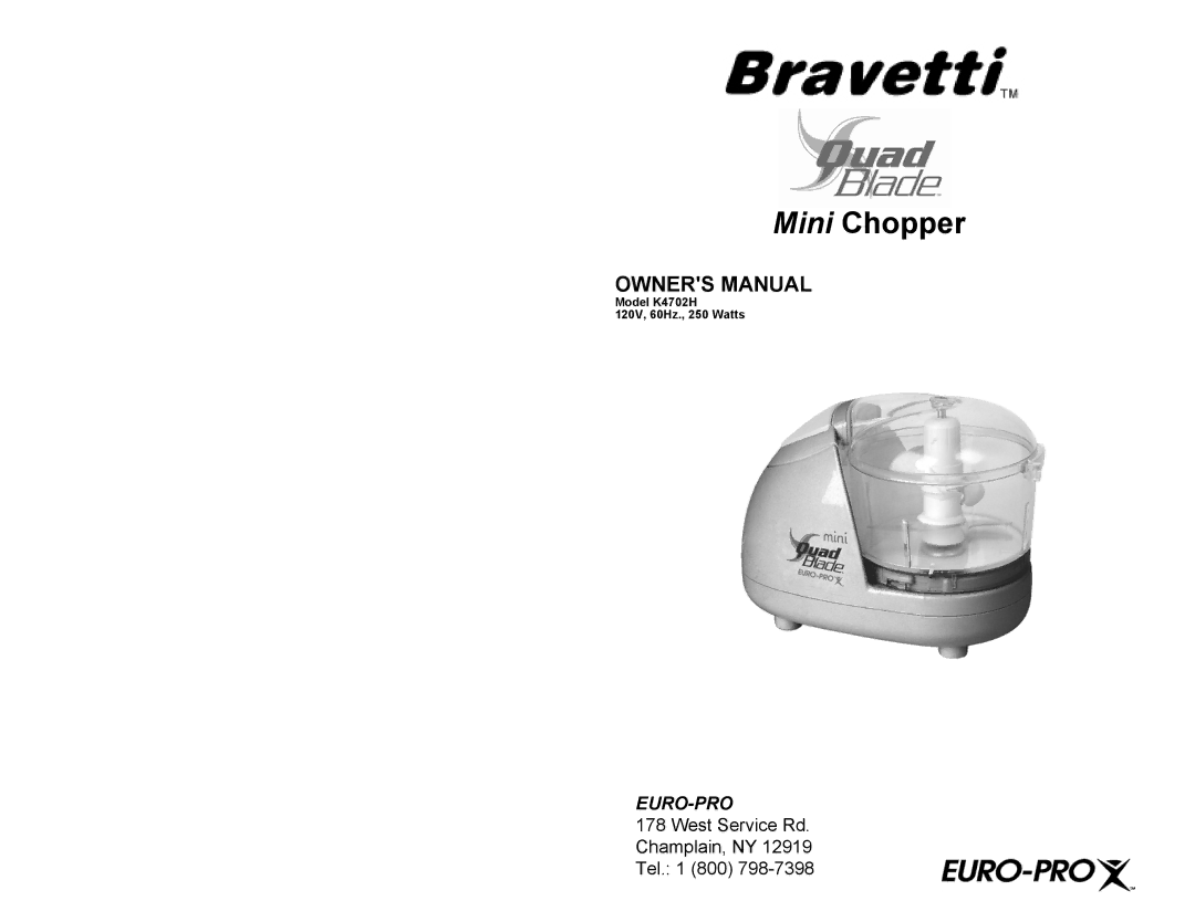 Bravetti K4702H owner manual Mini Chopper 