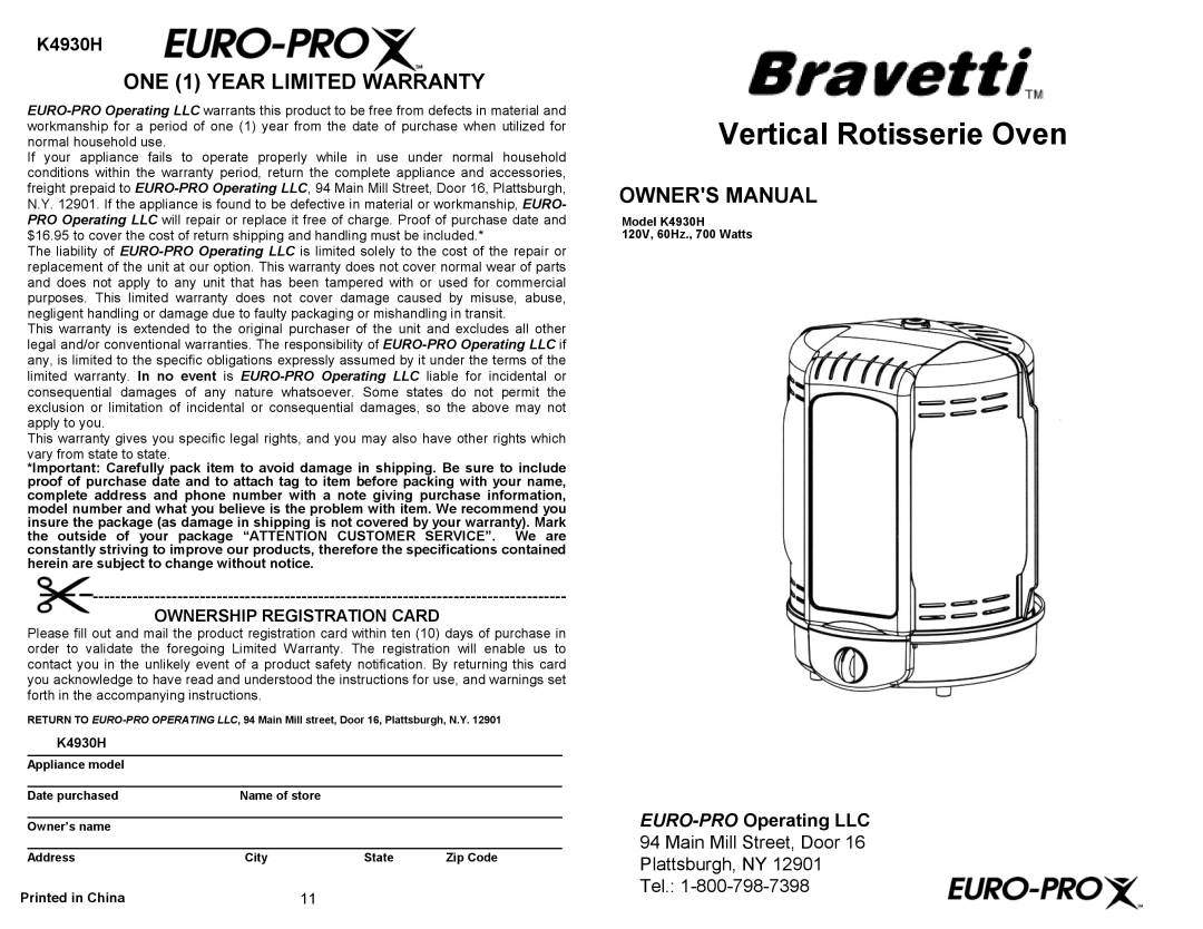 Bravetti K4930H owner manual Vertical Rotisserie Oven, ONE 1 YEAR LIMITED WARRANTY, EURO-PRO Operating LLC 