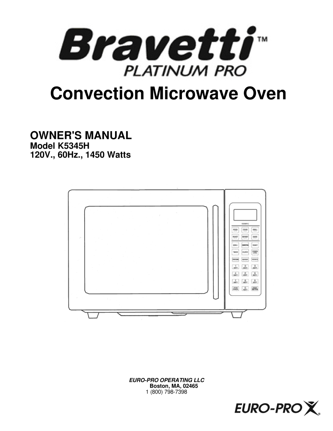 Bravetti K5345H owner manual Boston, MA 