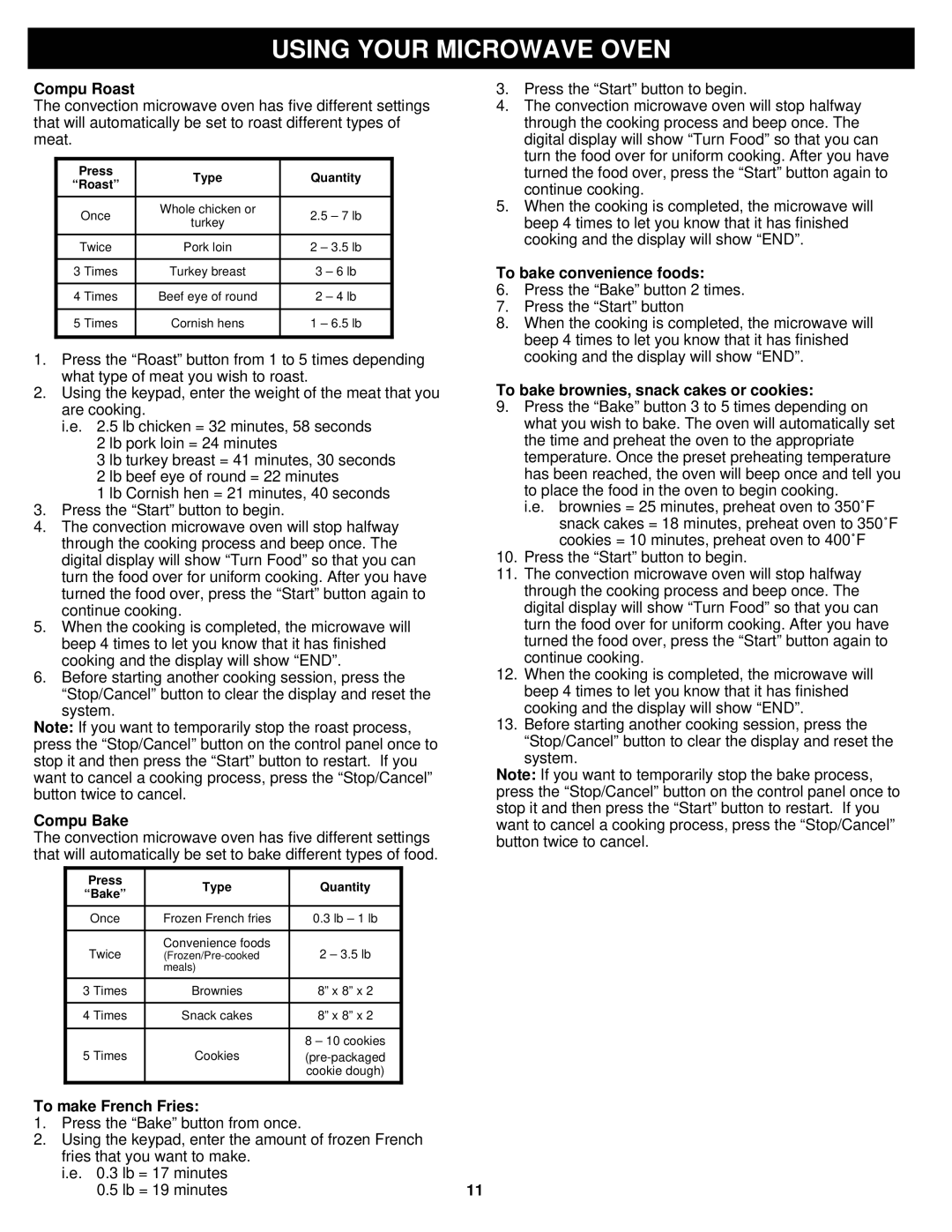 Bravetti K5345H owner manual Compu Roast, Compu Bake, To make French Fries, To bake convenience foods 