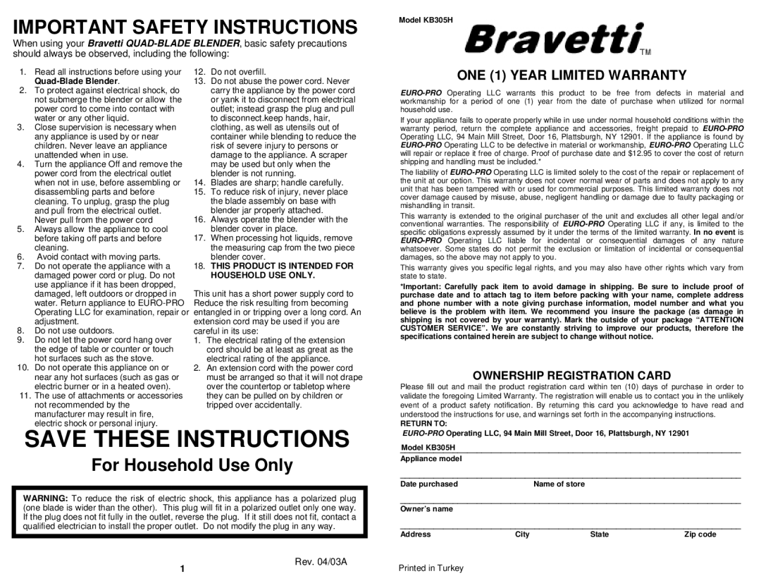 Bravetti KB305H owner manual This Product is Intended for, Household USE only 