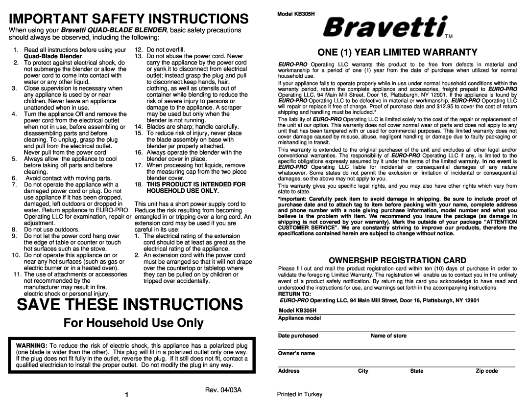 Bravetti KB305H Save These Instructions, ONE 1 YEAR LIMITED WARRANTY, Rev. 04/03A, Important Safety Instructions 