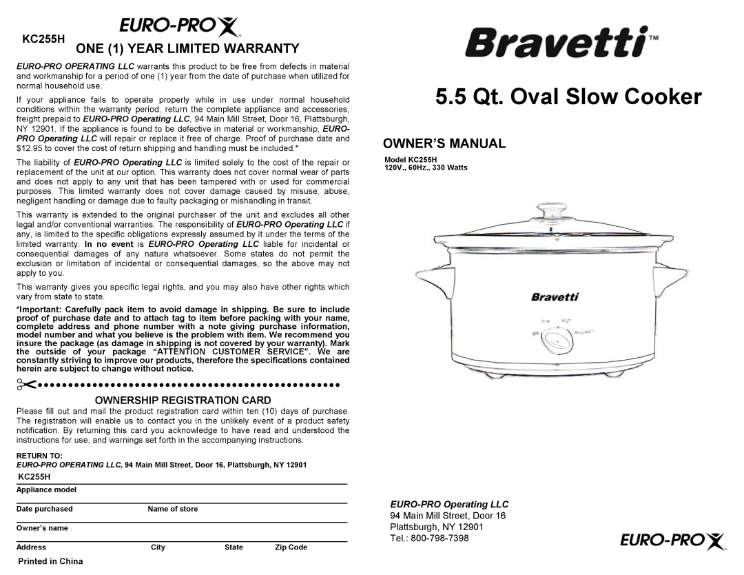 Bravetti KC255H owner manual 5.5 Qt. Oval Slow Cooker, ONE 1 YEAR LIMITED WARRANTY, Ownership Registration Card 