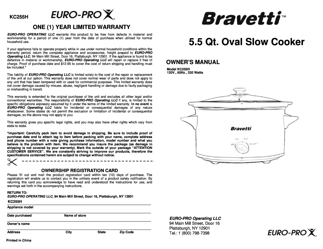 Bravetti KC255H owner manual 5.5 Qt. Oval Slow Cooker, ONE 1 YEAR LIMITED WARRANTY, Ownership Registration Card 