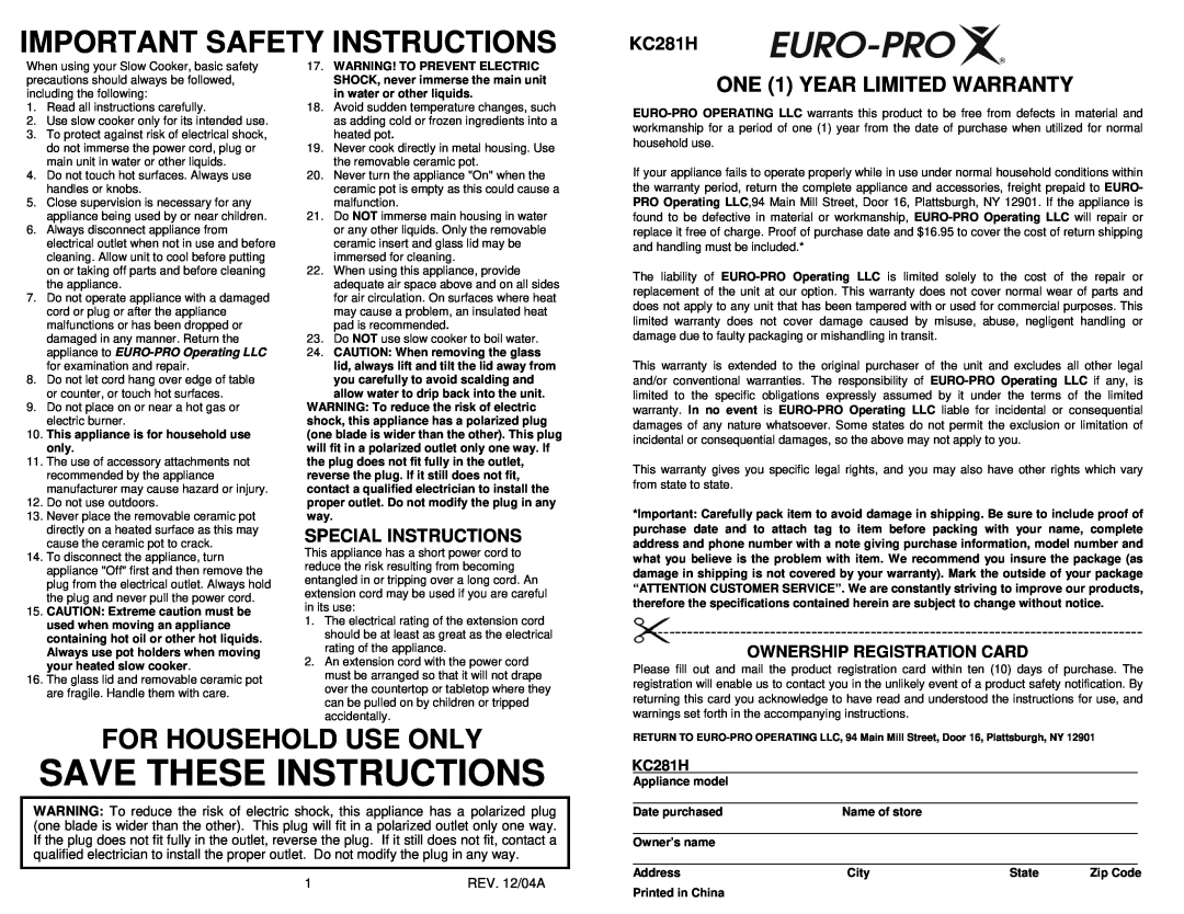 Bravetti KC281H ONE 1 YEAR LIMITED WARRANTY, Special Instructions, Save These Instructions, Important Safety Instructions 