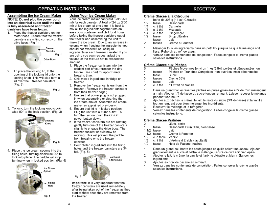 Bravetti KP300H owner manual Operating Instructions Recettes, Using Your Ice Cream Maker, Crème Glacée à la Citrouille 