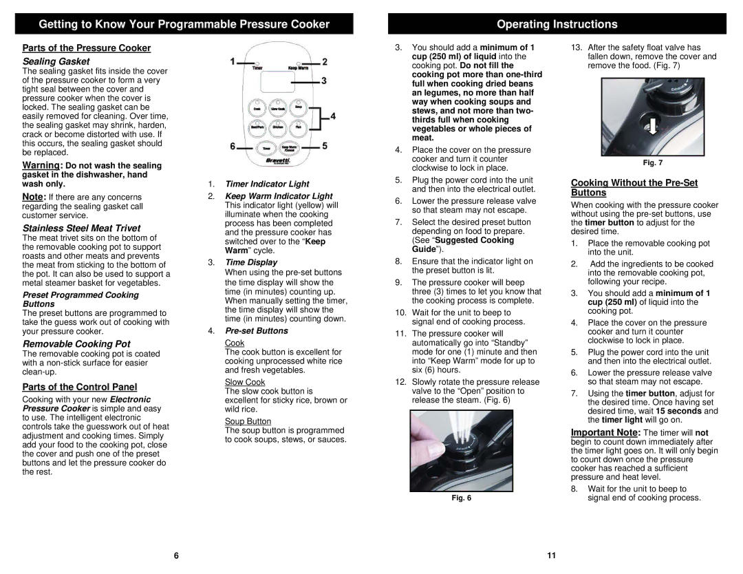 Bravetti PC107HA owner manual Parts of the Pressure Cooker, Parts of the Control Panel, Cooking Without the Pre-Set Buttons 